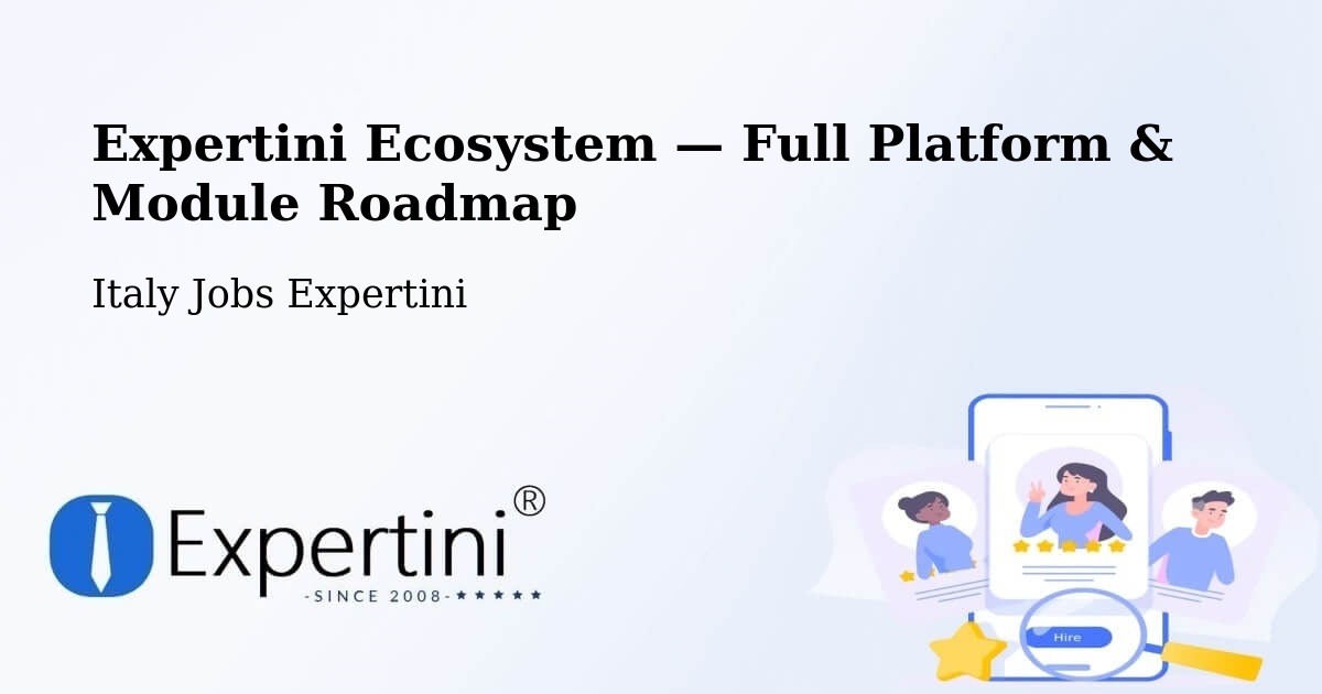 Expertini Ecosystem — Full Platform & Module Roadmap – Aggius
