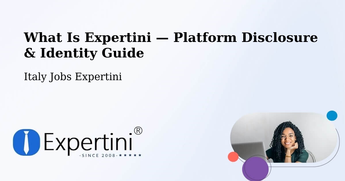 What Is Expertini — Platform Disclosure & Identity Guide – Aggius